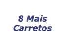 8 Mais Carretos